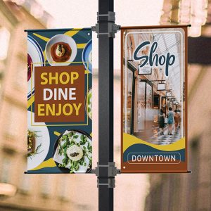dual pole banners shop dine enjoy downtown