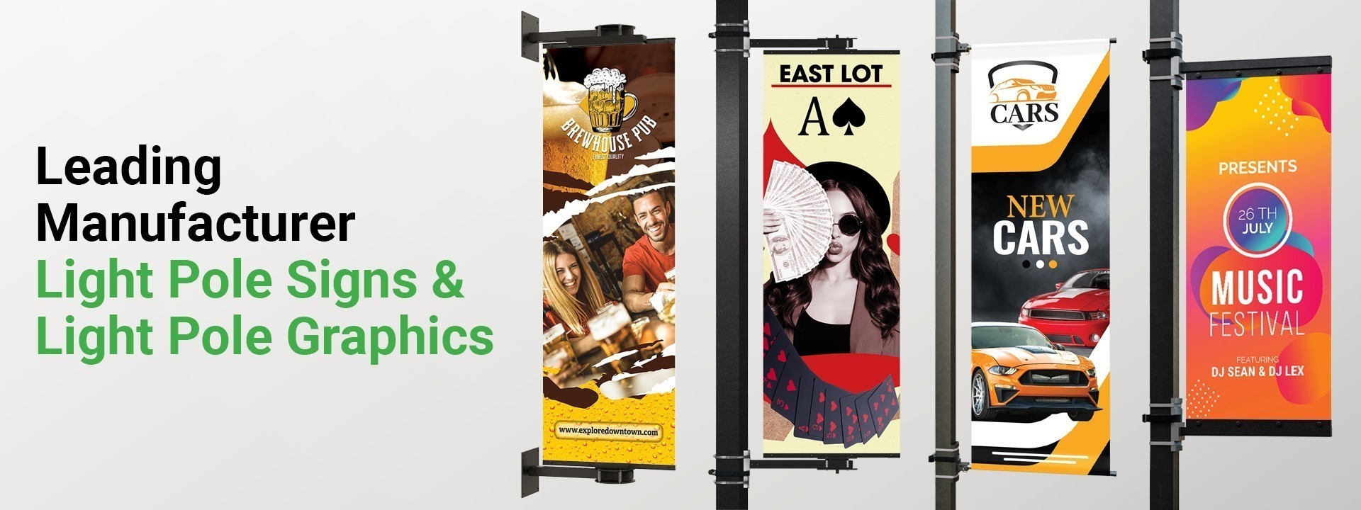 Leading Manufacturer Light Pole Signs & Light Pole Graphics